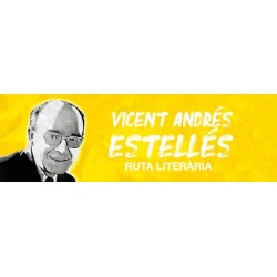 Ruta literària V. A. Estellés. 2 º BAC