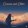 Canciones con Esther - 11/02/2026